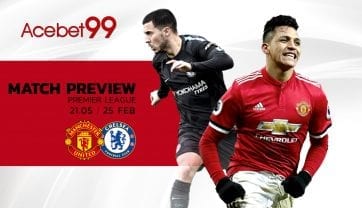 Match Preview : แมนฯ ยูไนเต็ด พบ เชลซี